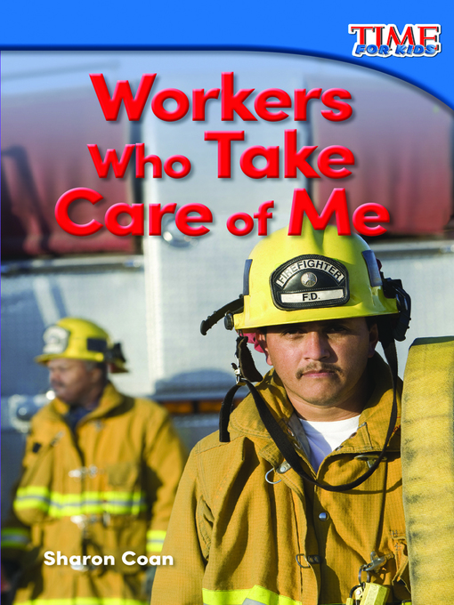 Title details for Workers Who Take Care of Me by Sharon Coan - Available